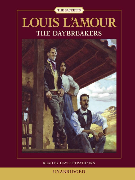 Title details for The Daybreakers by Louis L'Amour - Available